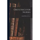Obstetrics for Nurses