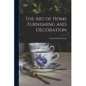 The art of Home Furnishing and Decoration