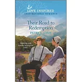 Their Road to Redemption: An Uplifting Inspirational Romance