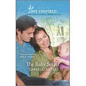 The Baby Secret: An Uplifting Inspirational Romance
