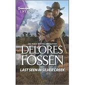 Last Seen in Silver Creek