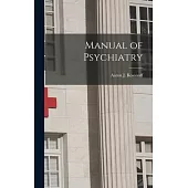 Manual of Psychiatry