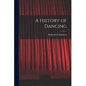 A History of Dancing