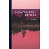 India and Tiger-Hunting