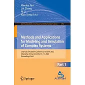 Methods and Applications for Modeling and Simulation of Complex Systems: 21st Asian Simulation Conference, Asiasim 2022, Changsha, China, January 6-8,