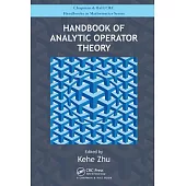 Handbook of Analytic Operator Theory