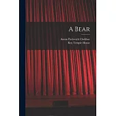 A Bear
