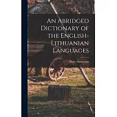 An Abridged Dictionary of the English-Lithuanian Languages