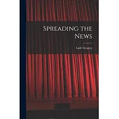 Spreading the News