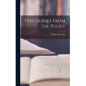 Discourses From the Pulpit