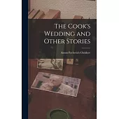 The Cook’s Wedding and Other Stories