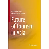Future of Tourism in Asia