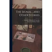 The Signal, and Other Stories