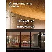 Architecture Asia: Renovation and Innovation