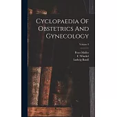 Cyclopaedia Of Obstetrics And Gynecology; Volume 9