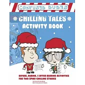 Confused Dudes - Chilling Tales Activity Book: Volume 3