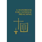 A Handbook for Catholic Preaching