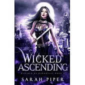 Wicked Ascending