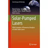 Solar-Pumped Lasers: With Examples of Numerical Analysis of Solid-State Lasers