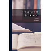 Die Ruhlaer Mundart