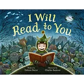 I Will Read to You