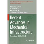Recent Advances in Mechanical Infrastructure: Proceedings of Icram 2021