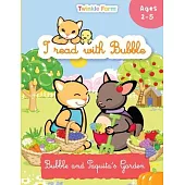 Bubble and Paquita’s Garden: I read with Bubble