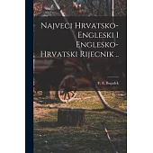Najveci Hrvatsko-engleski I Englesko-hrvatski Rijecnik ..