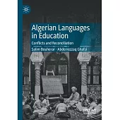 Algerian Languages in Education: Conflicts and Reconciliation