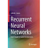 Recurrent Neural Networks: From Simple to Gated Architectures