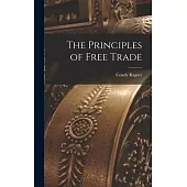 The Principles of Free Trade
