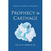 Prophecy in Carthage