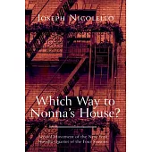 Which Way to Nonna’s House?