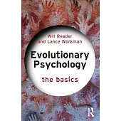 Evolutionary Psychology: The Basics