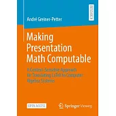 Making Presentation Math Computable: A Context-Sensitive Approach for Translating Latex to Computer Algebra Systems