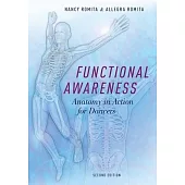 Functional Awareness: Anatomy in Action for Dancers