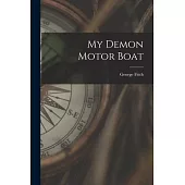 My Demon Motor Boat