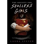 The Society for Soulless Girls