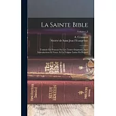 La Sainte Bible: Traduite En Francais Sur Les Textes Originaux, Avec Introductions Et Notes, Et La Vulgate Latine En Regard; Volume t.3