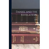 Daniel and the Revelation;