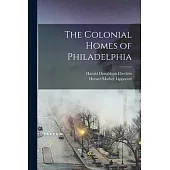 The Colonial Homes of Philadelphia