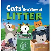 Cats’ Eye View of Litter