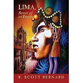 LIMA, Sunset of an Empire