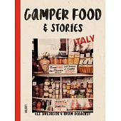 Camper Food & Stories - Italy