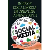 Role of social media in creating a new youth