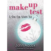 Make Up Test: A Rom-Com Winter Tale