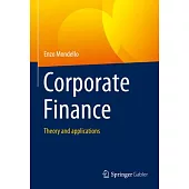 Corporate Finance: Theory and Examples of Application