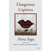 Dangerous Caprices
