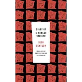 Diary of a Hunger Striker