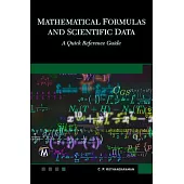 Mathematical Formulas and Scientific Data: A Quick Reference Guide